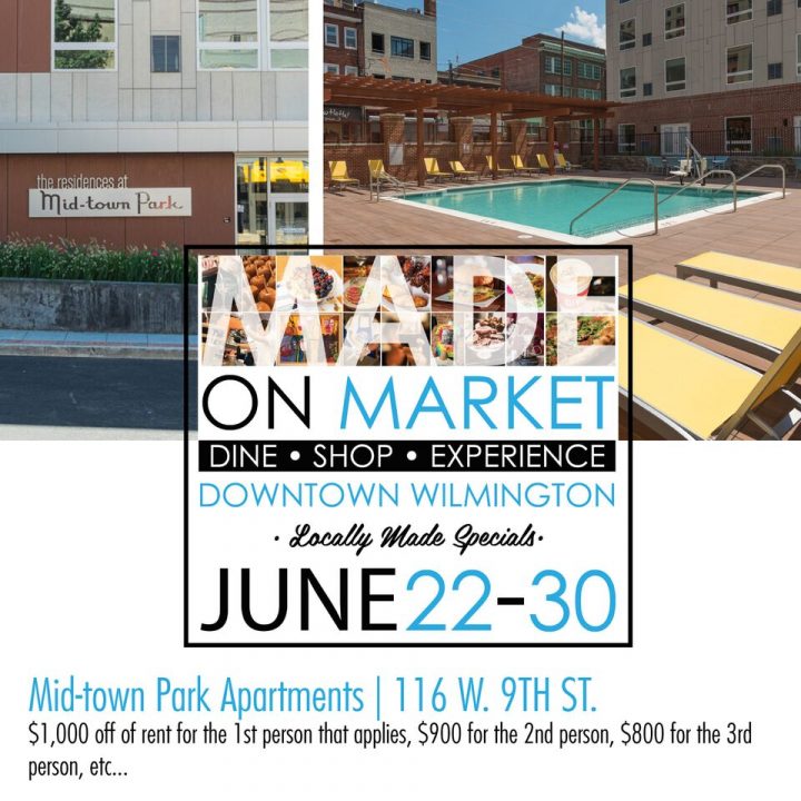 Mid-town Park specials for Made on Market the week of June 22nd to the 30th